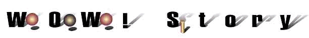 WOW_Story.JPG (3820 bytes)